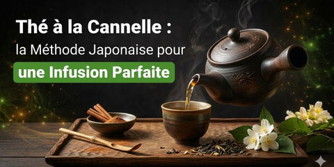 Thé à la Cannelle : Recette & Méthode Japonaise Parfaite